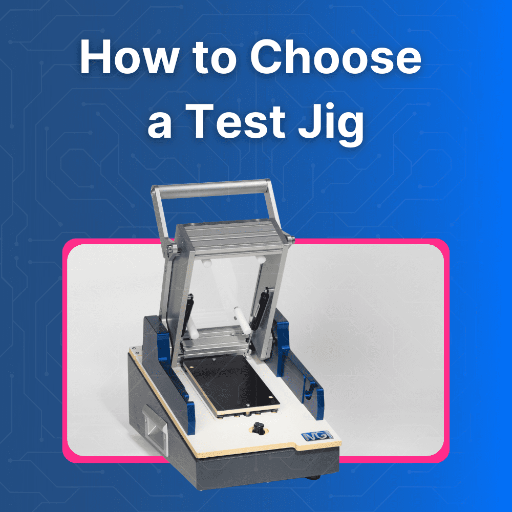 How to Choose a Test Jig